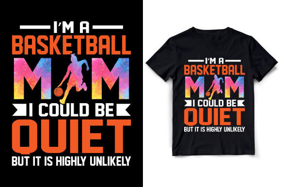 I’m a Basketball Mom I Could Be Quiet Review