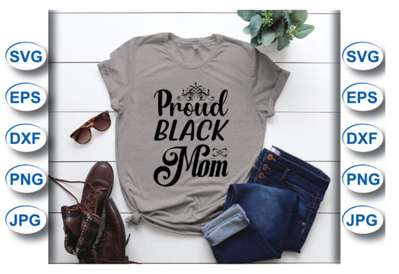 Proud Black Mom T-Shirt: A Designer Review