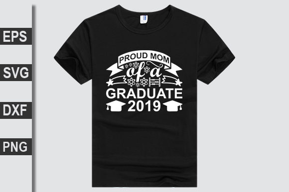 Proud Mom of a Graduate 2019 Design Review